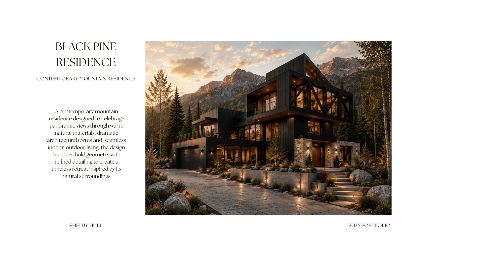 Black Pine Residence exterior in a mountain landscape.