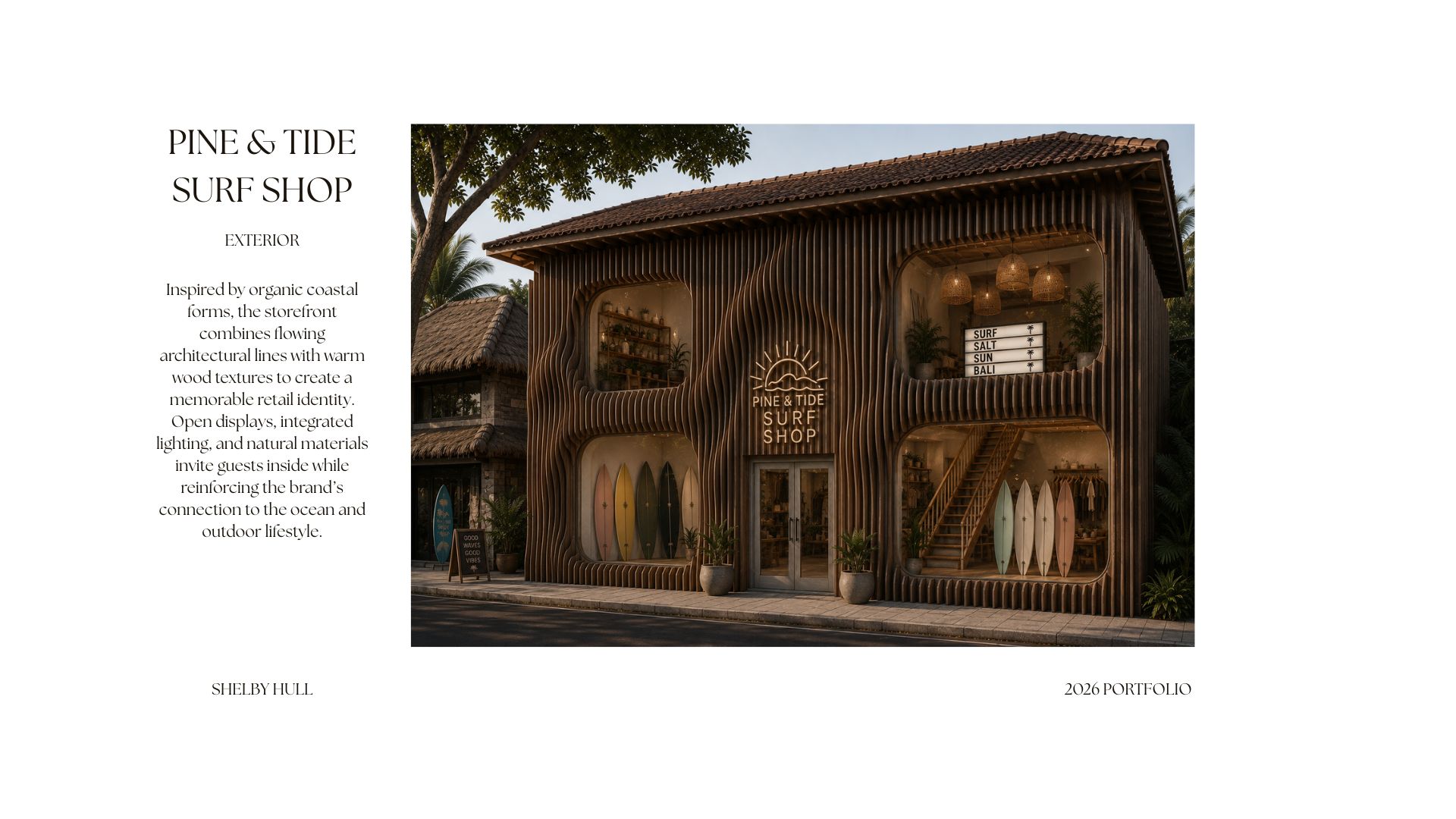 Pine & Tide Surf Shop exterior.